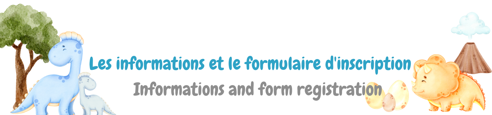 Les informations et le formulaire d'inscription